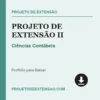 Projeto de Extensão II de Ciências Contábeis pronto para download