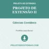 Projeto de Extensão II de Ciências Contábeis pronto para download