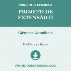 Projeto de Extensão II de Ciências Contábeis pronto para download