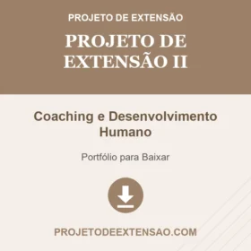 Projeto de Extensão II Coaching e Desenvolvimento Humano