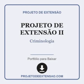Projeto de Extensão II Criminologia