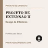 Projeto de Extensão II de Design de Interiores pronto para download