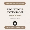 Projeto de Extensão II de Design de Moda pronto para download