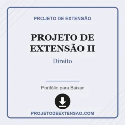 Projeto de Extensão II de Direito pronto para download