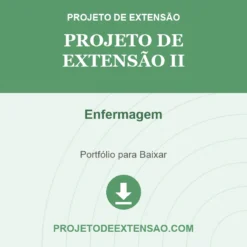 Projeto de Extensão II de Enfermagem pronto para download