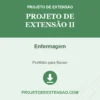 Projeto de Extensão II de Enfermagem pronto para download
