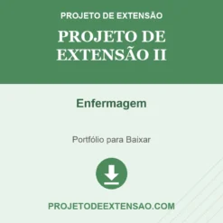 Projeto de Extensão II de Enfermagem pronto para download