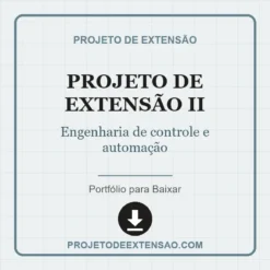 Projeto de Extensão II de Engenharia de controle e automação pronto para download