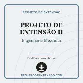 Projeto de Extensão II Engenharia Mecânica