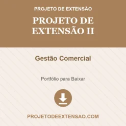 Projeto de Extensão II de Gestão Comercial pronto para download