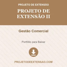 Projeto de Extensão II Gestão Comercial