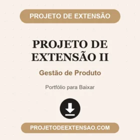 Projeto de Extensão II Gestão de Produto