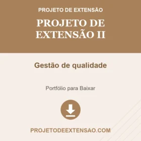 Projeto de Extensão II Gestão de qualidade