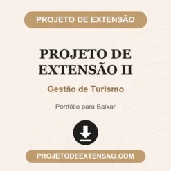 Projeto de Extensão II de Gestão de Turismo pronto para download