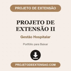 Projeto de Extensão II Gestão Hospitalar