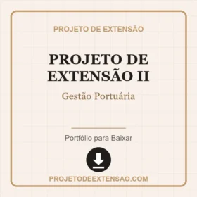 Projeto de Extensao II Gestão Portuária