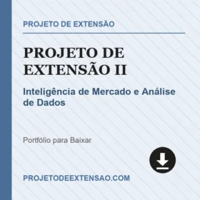 Projeto de Extensão II Inteligência de Mercado e Análise de Dados