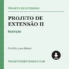 Projeto de Extensão II de Nutrição pronto para download