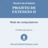 Projeto de Extensão II de Rede de computadores pronto para download