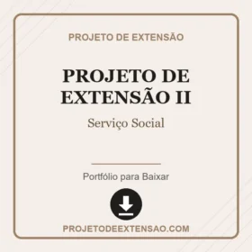 Projeto de Extensão II Serviço Social