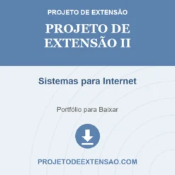 Projeto de Extensão II de Sistemas para Internet pronto para download