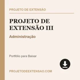 Projeto de Extensão III Administração