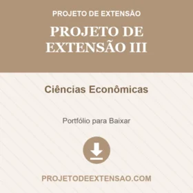 Projeto de Extensão III Ciências Econômicas