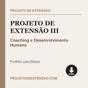 Projeto de Extensão III Coaching e Desenvolvimento Humano