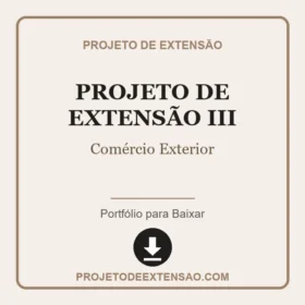 Projeto de Extensão III Comércio Exterior