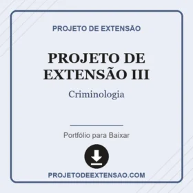 Projeto de Extensão III Criminologia