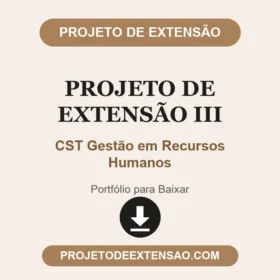 Projeto de extensão III CST Gestão em Recursos Humanos