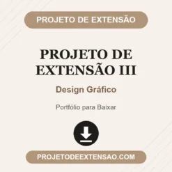 Projeto de Extensão III de Design Gráfico pronto para download