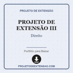 Projeto de Extensão III de Direito pronto para download