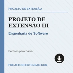 Projeto de Extensão III de Engenharia de Software pronto para download