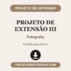 Projeto de Extensão III de Fotografia pronto para download