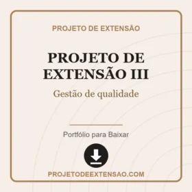 Projeto de Extensão III Gestão de qualidade