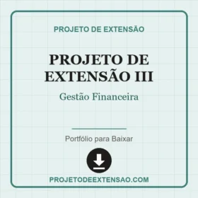 Projeto de Extensão III Gestão Financeira