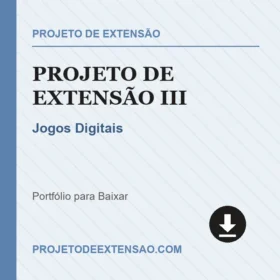 Projeto de Extensão III Jogos Digitais