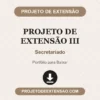 Projeto de Extensão III de Secretariado pronto para download