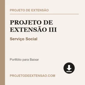 Projeto de Extensão III Serviço Social