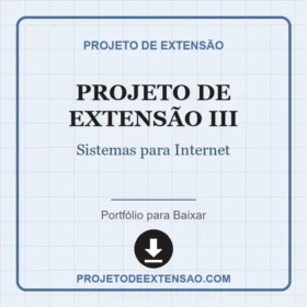 Projeto de Extensão III Sistemas para Internet