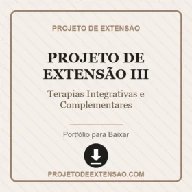 Projeto de Extensão III Terapias Integrativas e Complementares