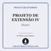 Projeto de Extensão IV de Direito pronto para download