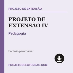 Projeto de Extensão IV Pedagogia