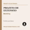 Projeto de Extensão de Marketing pronto para download