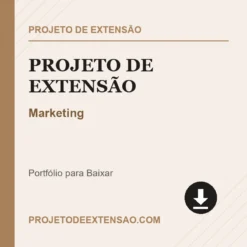 Projeto de Extensão de Marketing pronto para download