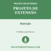 Projeto de Extensão de Nutrição pronto para download