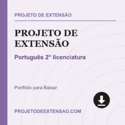 Projeto de Extensão de Português 2° licenciatura pronto para download