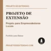 Projeto de Extensão de Projeto para Empreendedores Locais pronto para download