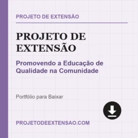 Projeto de Extensão Promovendo a Educação de Qualidade na Comunidade